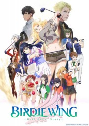 Assistir Birdie Wing: Golf Girls’ Story