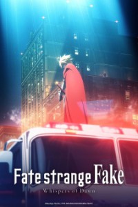 Assistir Fate/strange Fake: Whispers of Dawn