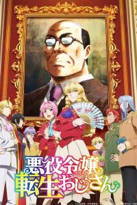 Assistir Akuyaku Reijou Tensei Ojisan